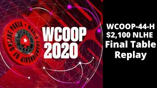 WCOOP 2020 | $2,100 NLHE Event 44-H: Final Table Replay with Lena900 | veeea