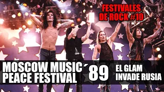 MOSCOW MUSIC PEACE FESTIVAL - 1989 (Mötley Crüe, Skid Row, Bon Jovi): EL GLAM INVADE A RUSIA