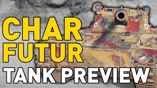 Char Futur 4 - Tank Preview - World of Tanks