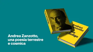 Andrea Zanzotto, una poesia terrestre e cosmica