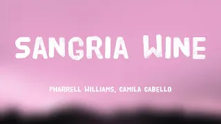 Sangria Wine - Pharrell Williams, Camila Cabello [Lyrics Video] ⛩