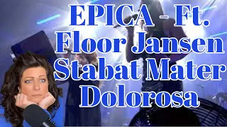 EPICA - Stabat Mater Dolorosa w/Floor Jansen - REACTION VIDEO...HOLY COW, THESE TWO GODDESSES!