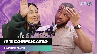 Over BINDINGSANGST met Jayh en Mahi | It's Complicated