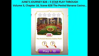 June's Journey 828 (5 star play through), Vol 3 Chapter 16, Scene 828 “Peeled Banana Casino..”