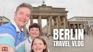 BERLIN TRAVEL VLOG | Epic European Adventure #EP19
