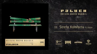 Paluch "Strefa komfortu" ft. Kobik  prod. soSpecial