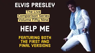 Elvis Presley - Help Me - The Live Comparison Series - Volume Fifty Nine