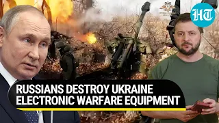 Russian artillery fire destroys Ukraine surveillance, communications & electronic warfare equipment