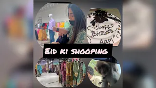 EID KI SHOPPING 🫶🏻-