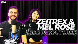 ZEITREX E MEL ROSE - PsyCo. Cast #045