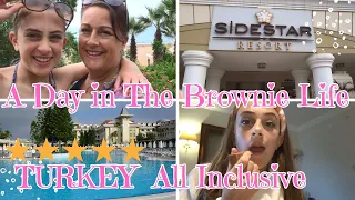 Turkey 5 Star All Inclusive/Side Star Resort/A day in The Brownie Life/Turkiye June 2023