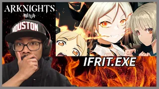 TAKDES IFRIT.EXE REACTION! | Arknights Memes