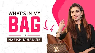 What's in My Bag by Nazish Jahangir | Official HD