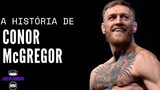 A História de Conor McGregor