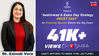 INI CET May 2023 with Exam Day Strategies by Dr. Zainab Vora | Cerebellum Academy