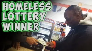 Homeless Lottery Winner