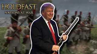 Trump plays Holdfast: Nations at War! (Voice Impression)