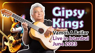 Gipsy Kings feat A Little Guitarist  – Vamos A Bailar - Live in Istanbul 2023