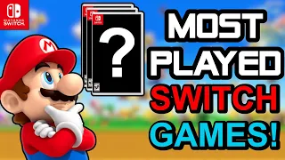 My TOP 10 Most Played Nintendo Switch Games! What Are Yours?