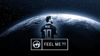 Lionel Messi - FEEL ME?? (Trueno)