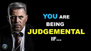 ...12 Signs That You're A Judgmental Person......