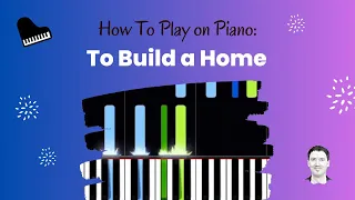 To Build a Home - Synthesia piano tutorial [Cinematic Orchestra]