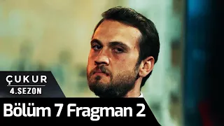 Çukur 4.Sezon 7.Bölüm 2.Fragman