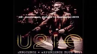 U2 - Amsterdam, Holland 13-September-2015 (Full Concert With Enhanced Audio)