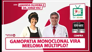 Gamopatia monoclonal vira mieloma múltiplo?