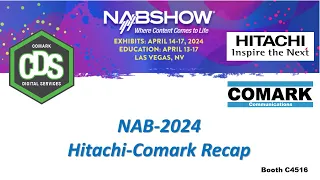 NAB-2024 Show Recap from Hitachi-Comark