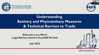 FTA Webinar Series: Workshop 3 -Understanding Sanitary & Phytosanitary Measures & Technical Barriers