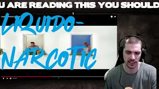 Liquido - Narcotic - (Official Video) - Reaction