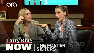 The Foster sisters on relation to Hadids, Jenners, Kardashians | Larry King Now | Ora.TV