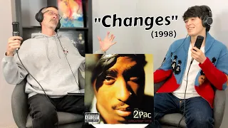 Dad AMAZED by Tupac - Changes "He's PHENOMENAL" | First Reaction