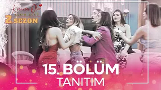 Kısmetse Olur: Aşkın Gücü 2. Sezon 15. Bölüm TANITIM