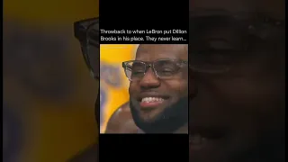 LeBron teaches Dillion Brooks a lesson