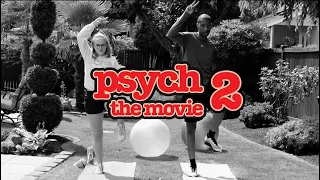 Psych the Movie 2: Lassie Come Home - Getting Back into Psych Shape