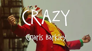 [Lyrics + Vietsub] Crazy - Gnarls Barkley