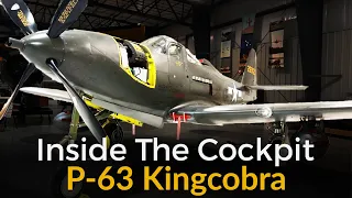 Inside The Cockpit - P-63 Kingcobra