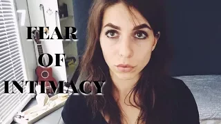 fear of intimacy | relationships