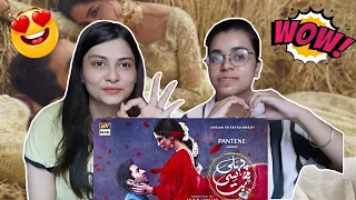 Pehli Si Muhabbat OST | ALI ZAFAR | Indian Reaction | THE DUMB DUAD