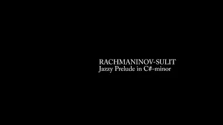 RACHMANINOV SULIT Prelude Csm Jazzy vid 1999