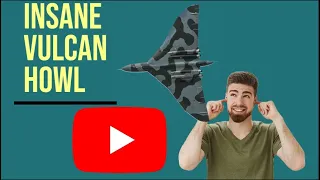 Must see ! The Vulcan Bomber Howl Ultimate Compilation