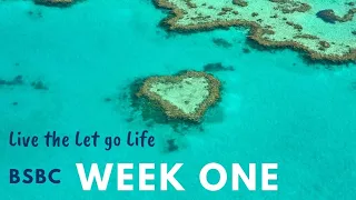 Live The Let Go Life Week One  chapter one