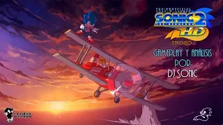 Sonic 2 HD (Demo 2.0) 🌀 Gameplay y análisis por Dj Sonic