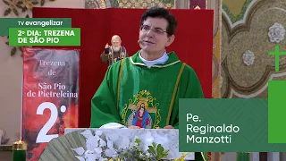 2º Dia da Trezena de São Pio com @PadreManzottiOficial | 12/09/23