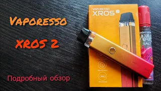 Vaporesso XROS 2 - лучшая под система на каждый день🔥 Альтернативная замена сигаретам!