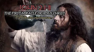 john 2:1-11 the beginning of miracles (JESUS turn the water into a WINE)