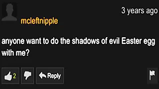 Shadows of Evil.