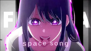 「Oshi no ko」Hoshino death  [AMV/Edit] 4k! | Space song